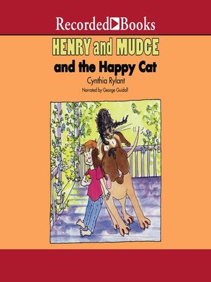 cover image of Henry and Mudge and the Happy Cat